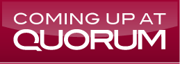 Coming up at Quorum logo